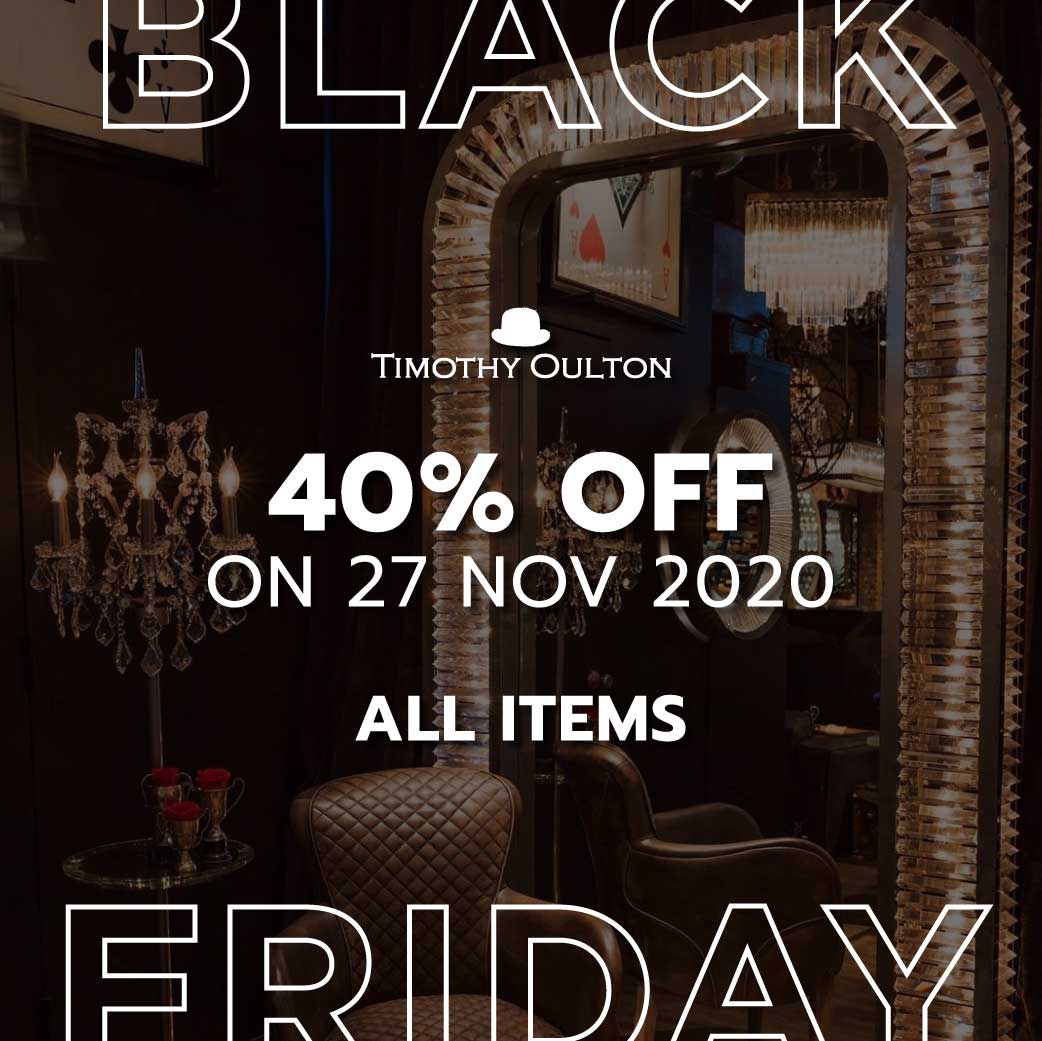 BLACK FRIDAY – Timothy Oulton up to 40% off all items
